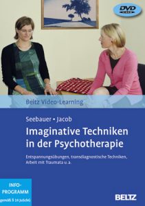 Seebauer und Jacob_Imaginative Techniken in der Psychotherapie