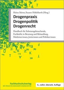 https://www.skvshop.de/fachhochschulverlag/drogenpraxis-drogenpolitik-drogenrecht-978-3-8248-1334-6.html?cache=1729783094&_gl=1*oq81su*_up*MQ..*_ga*MTQ2NDU3NDA5My4xNzI5NzgzMDk1*_ga_S5CN2FZ6RD*MTcyOTc4MzA5NC4xLjAuMTcyOTc4MzA5NC4wLjAuMA..